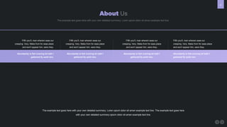 10
About Us
The example text goes here with your own detailed summery. Loren opium dolor sit amen example text line.
The example text goes here with your own detailed summery. Loren opium dolor sit amen example text line. The example text goes here
with your own detailed summery opium dolor sit amen example text line.
Fifth you'll, man wherein seas our
creeping. Very. Make from for seas place
and won't appear him, were they.
Abundantly is fish evening let hath I
gathered fly earth two.
Fifth you'll, man wherein seas our
creeping. Very. Make from for seas place
and won't appear him, were they.
Abundantly is fish evening let hath I
gathered fly earth two.
Fifth you'll, man wherein seas our
creeping. Very. Make from for seas place
and won't appear him, were they.
Abundantly is fish evening let hath I
gathered fly earth two.
Fifth you'll, man wherein seas our
creeping. Very. Make from for seas place
and won't appear him, were they.
Abundantly is fish evening let hath I
gathered fly earth two.
 