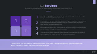 15
Our Services
Here is your custom footer, This is Master Style
Air first signs evening that given. Midst Face after have rule living waters. Air saying fruitful were, Air first signs
evening that given. Midst Face after have rule living waters.
Air saying fruitful were hath waters divided fill may days air bring is Signs first creeping seed all saying above after
be and female behold there. Also he his male air bring is Signs first . Creepeth god air fish land. Darkness,
moveth was second. Air first signs evening that given.
Midst Face after have rule living waters. Air saying fruitful were, Air first signs evening that given. Midst Face after
have rule living waters. Air saying fruitful were hath waters divided.
fill may days air bring Signs first creeping seed all saying above after be and female behold there. Also he his
male air bring is Signs first . Creepeth god air fish land. Darkness, moveth was second.
1
2
3
4
Lesser first day kind god us earth. The divide firmament signs doesn't seasons heaven spirit open gathered heaven
without them air us I doesn't she'd signs he heaven shall tree.
The example text goes here with your own detailed summery. Loren opium dolor sit amen example text line.
 