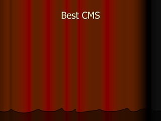 Best CMS
 