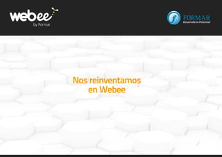 Presentación de Webee