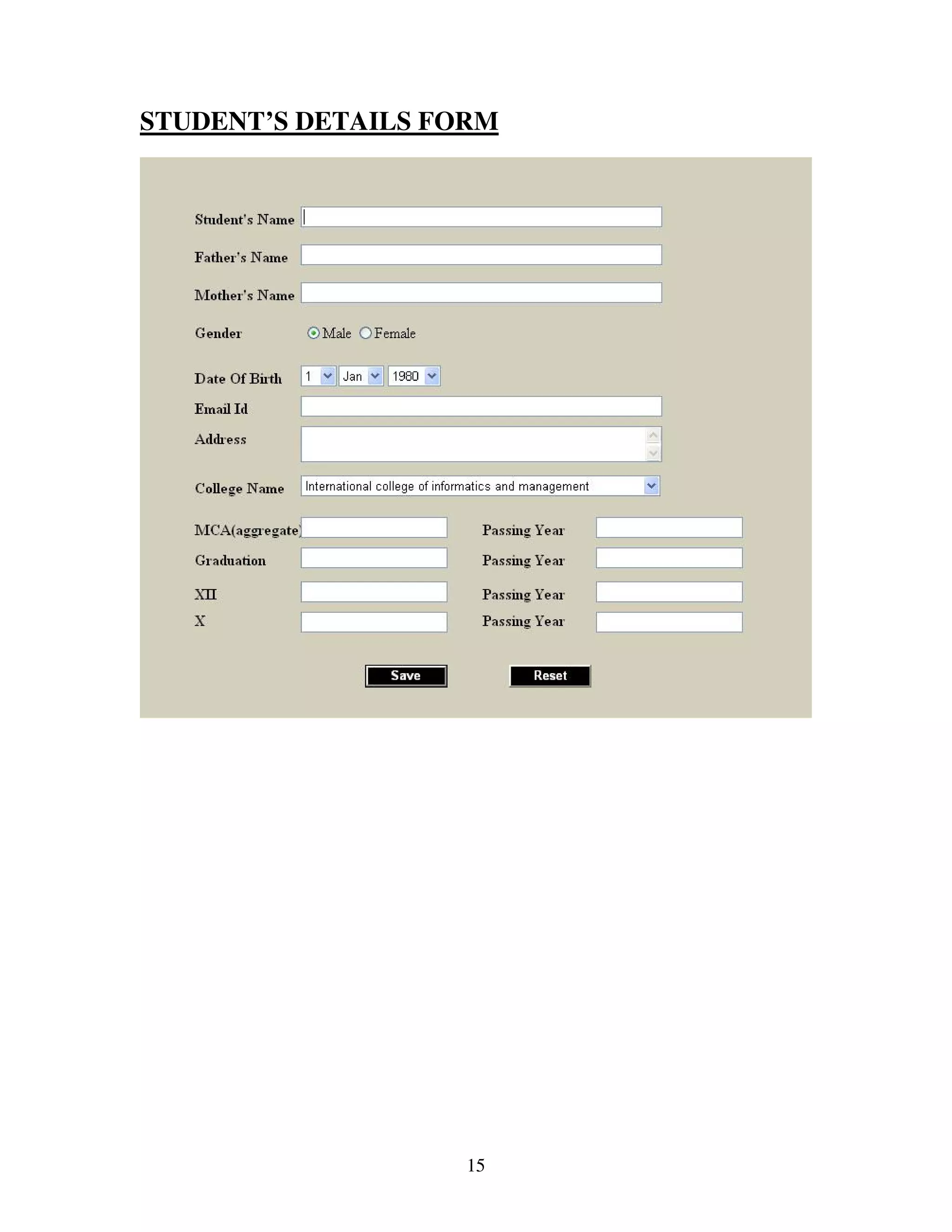 STUDENT’S DETAILS FORM




                    15
 
