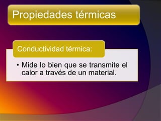 02 propiedades de los materiales dentales