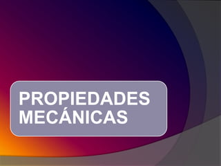 02 propiedades de los materiales dentales