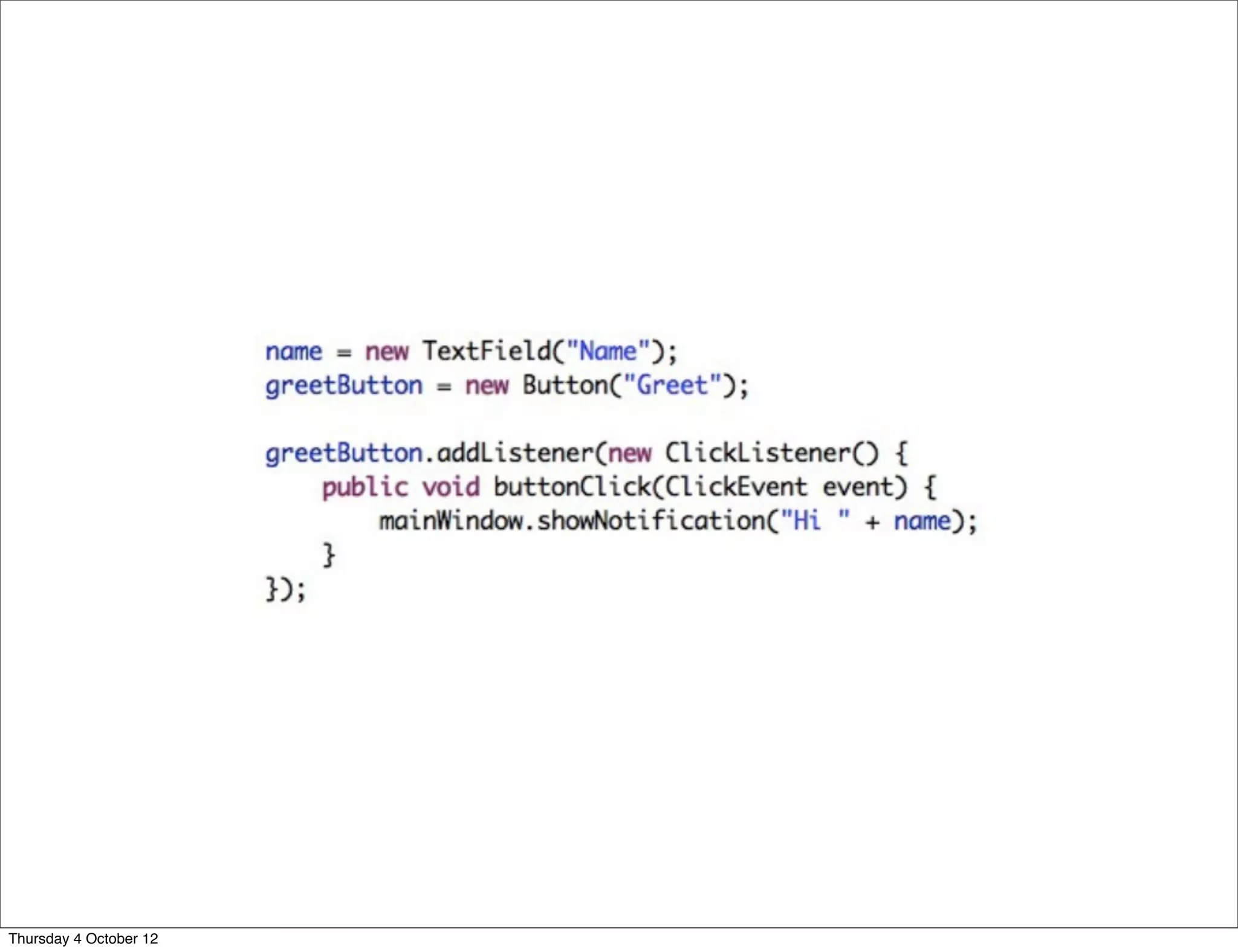 Thursday 4 October 12
 