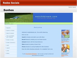 Sonhos
 