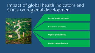 Regional Development and Global Health Indicators | PDF