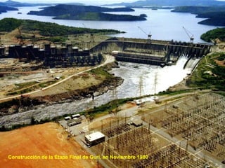 Construcción de la Etapa Final de Guri, en Noviembre 1980 