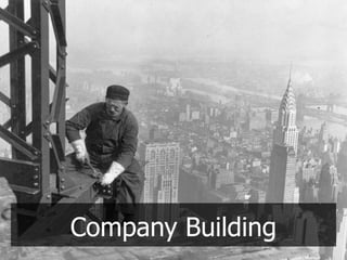 Company Building
 