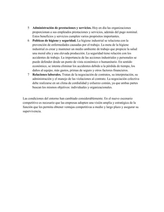 Formulación e implementación de políticas. Los gerentes de recursos humanos suelen proponer y elaborar nuevas políticas o revisiones de políticas para resolver problemas recurrentes o evitar problemas de antemano. En condiciones normales, propician estas políticas a los ejecutivos más importantes de la organización, quienes ralamente decretan las políticas. Los gerentes de recursos humanos pueden monitorear el desempeño de los departamentos de línea y otros departamentos para asegurar su conformidad con las políticas, procedimientos y prácticas de recursos humanos.