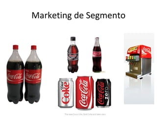 Marketing de Segmento
 