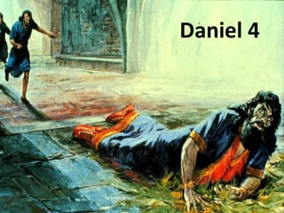Daniel 4
 