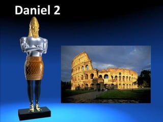 Daniel 2Daniel 2
 