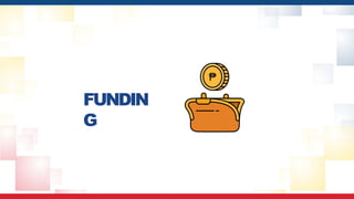 FUNDIN
G
 