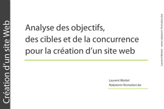 Formation ergonomie : les objectifs d'un site web. Formateur Laurent Mottet