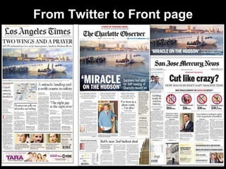 From Twitter to Front page 