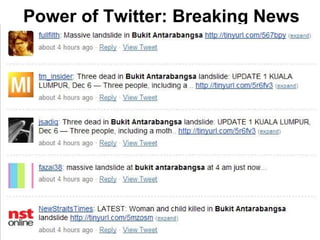Power of Twitter: Breaking News 