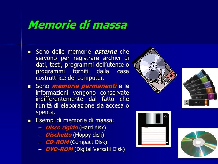 Cosa Sono Le Memorie Di Massa La struttura del pc