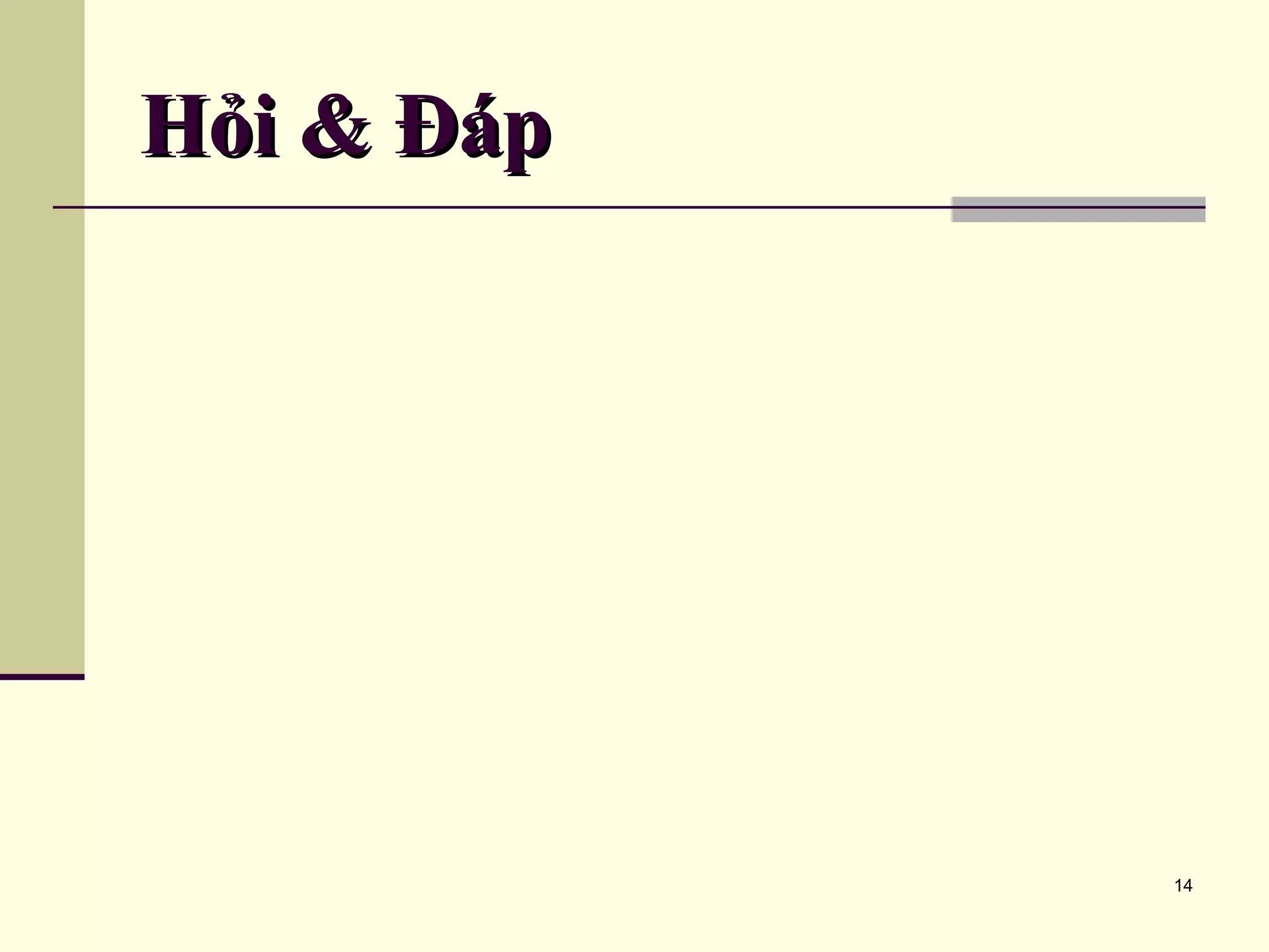 14 Hỏi & ĐápHỏi & Đáp 