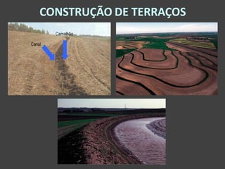CONSTRUÇÃO DE TERRAÇOS
 