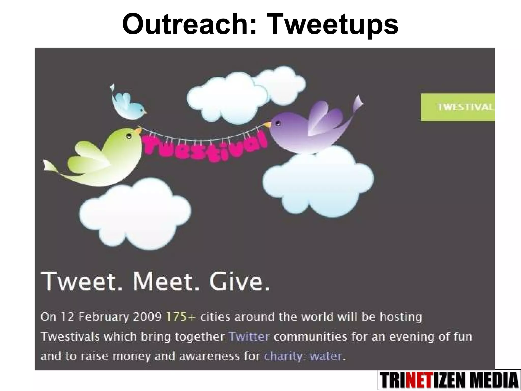 Outreach: Tweetups 
