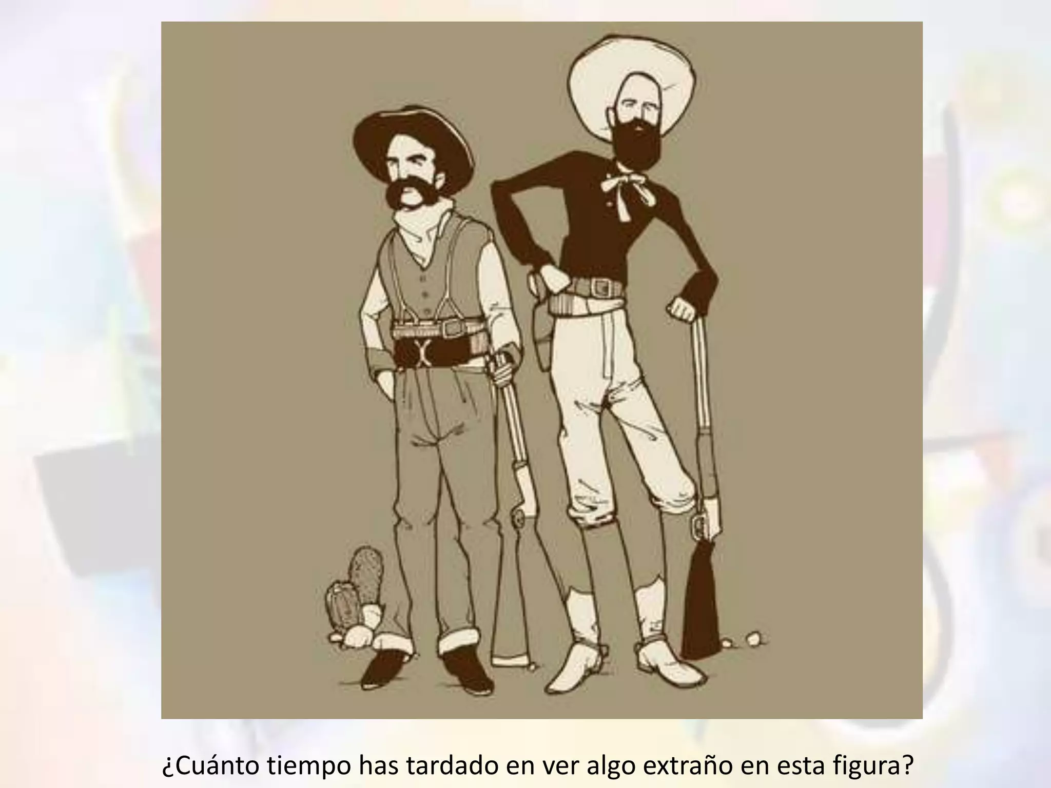 ¿Cuánto tiempo has tardado en ver algo extraño en esta figura? 
 