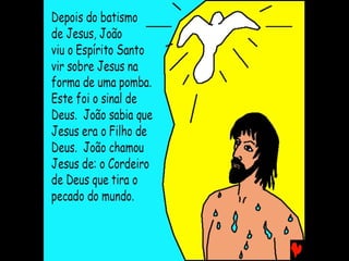 UM HOMEM ENVIADO POR DEUS