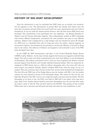 Edwin van Opstal Introduction to WIG technology 19
HISTORY OF WIG BOAT DEVELOPMENT
From the introduction it may be conclud...