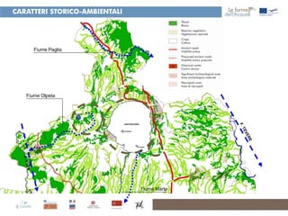 CARATTERI STORICO-AMBIENTALI




      Fiume Paglia




   Fiume Olpeta




                               Fiume Marta
 