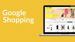 Google
Shopping
 
