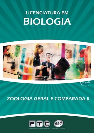 ZOOLOGIA GERAL E COMPARADA II
 