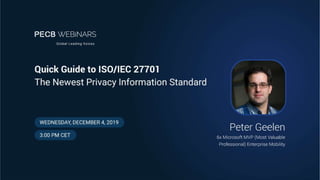 Quick Guide to ISO/IEC 27701 - The Newest Privacy Information Standard
