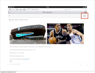 terça-feira, 22 de janeiro de 13
 