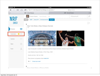 terça-feira, 22 de janeiro de 13
 