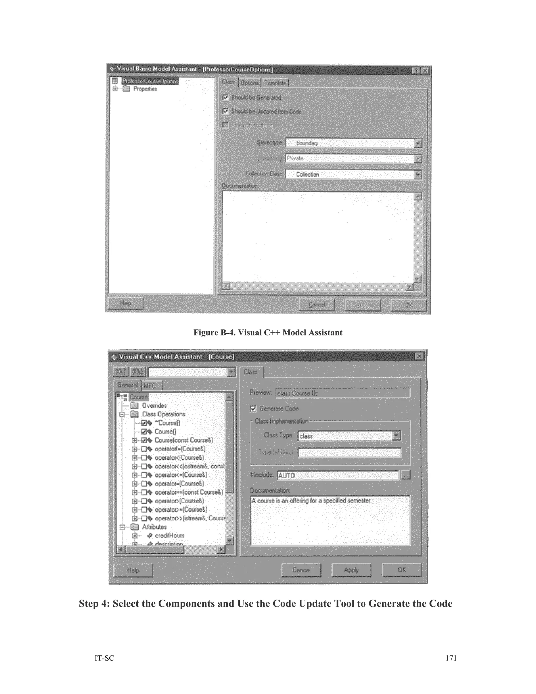 Figure B-4. Visual C++ Model Assistant




Step 4: Select the Components and Use the Code Update Tool to Generate the Code




   IT-SC                                                                     171
 