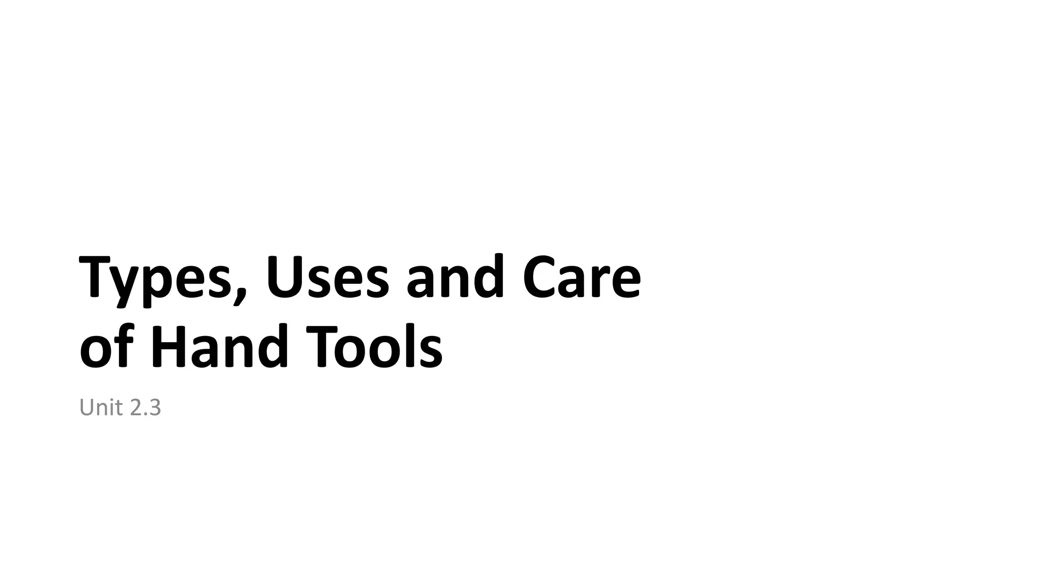 Basic Hand Tools | PPTX