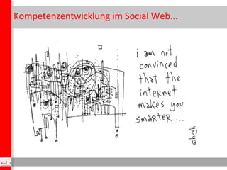 Kompetenzentwicklung im Social Web... IIgGGoo 