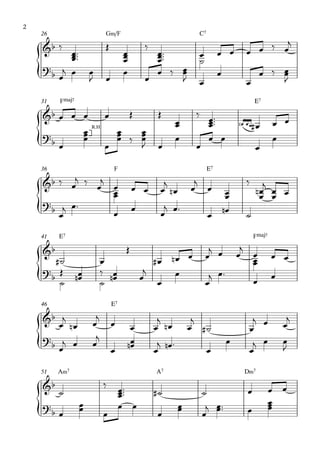 {
{
{
{
{
{
G‹/F C726
FŒ„Š7 E731
F E736
E7 FŒ„Š741
E746
A‹7 A7 D‹751
&b
?
b
&b
?
b
R.H
&b
n
?
b
&b
?
b
&b
?b
&b
?b
‰
œœœ
™™™
Œ
œœœ
‰
œœœ
™™™ œ
˙
œ œ œ œ ‰ œ
j
œ
j œ œ
J œ
œ
œ
œ ‰ œœ
J œ
œ
œ
œ ‰ œœ
J
œ œ œ œ Œ Œ
œœ
‰
œœœ™™™ 
œn œœ œ# œ œ
œ
œœœ
œ
œœœ ‰
œœœ
J œ
œ
œ
œ œ
œ
œ
‰ œ
j ‰
œ
j
œ
œœ
œ œ œ
j
œn œ
j
œ
œœ
‰
œ
j
œ
j
œ
œ œ
œ
j œ™
œ œ œ
j œ™
œ
œn
˙
˙# œ
Œ
œ# œn œ œ
j œ œ
j
œ
œœ
œ œ
˙
Œ
œœn ˙
‰
œœn œ
j
œ
œ
œ
j œ™
œ œ
œ
j
œn œ
j
œ œ œ
j
œn œ
j
˙# œ
j œ œ
j
œ
j œ œ
j
œ œœn œ
j œn ™
œ
œ
œ
j œ œ
J
˙
‰
œœœ™™™ ˙# ˙ œ œ œ
œ
œœ œ
œ œ
œ
œœ œ
j œœ™™ œ
œœœ
2
 