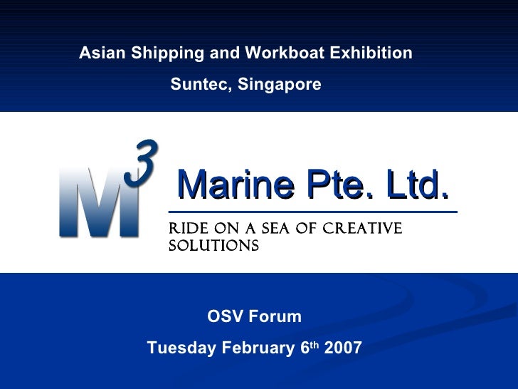 20070201 - Asian Workboat OSV Forum - February 2007, Singapore