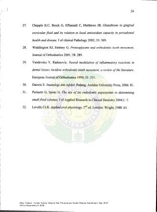 Dewi Vindani : Cairan Sulkus Gingiva Dan Peranannya Dalam Bidang Kedokteran Gigi, 2007.
USU e-Repository © 2008
 