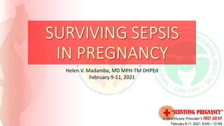 Helen V. Madamba, MD MPH-TM DHPEd
February 9-11, 2021
 