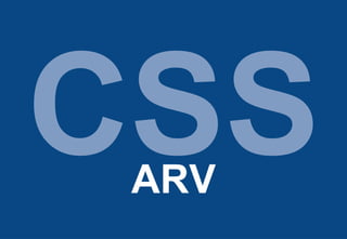 CSS ARV 