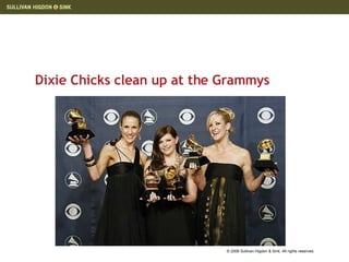 Dixie Chicks clean up at the Grammys 