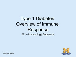 02.09.09(a): Case Study: Type I Diabetes Overview of Immune Response | PDF