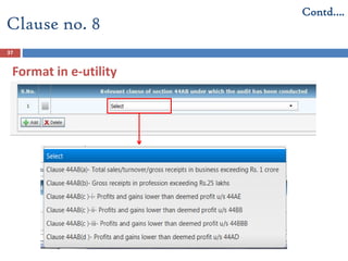 37
Format in e-utility
Clause no. 8
Contd….
 