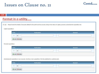 Issues on Clause no. 21 Contd….
Format in e-utility…..
128
 