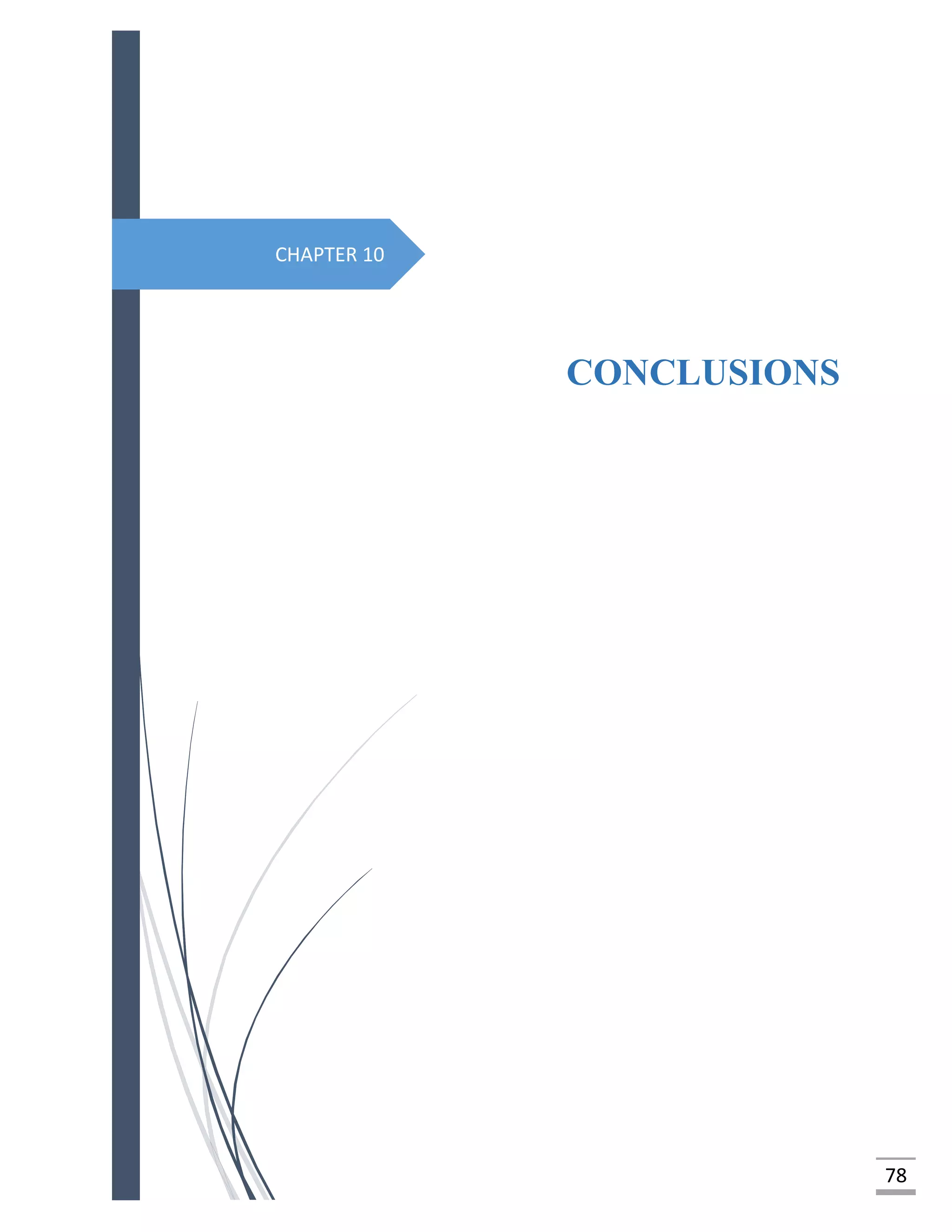 78
CHAPTER 10
CONCLUSIONS
 