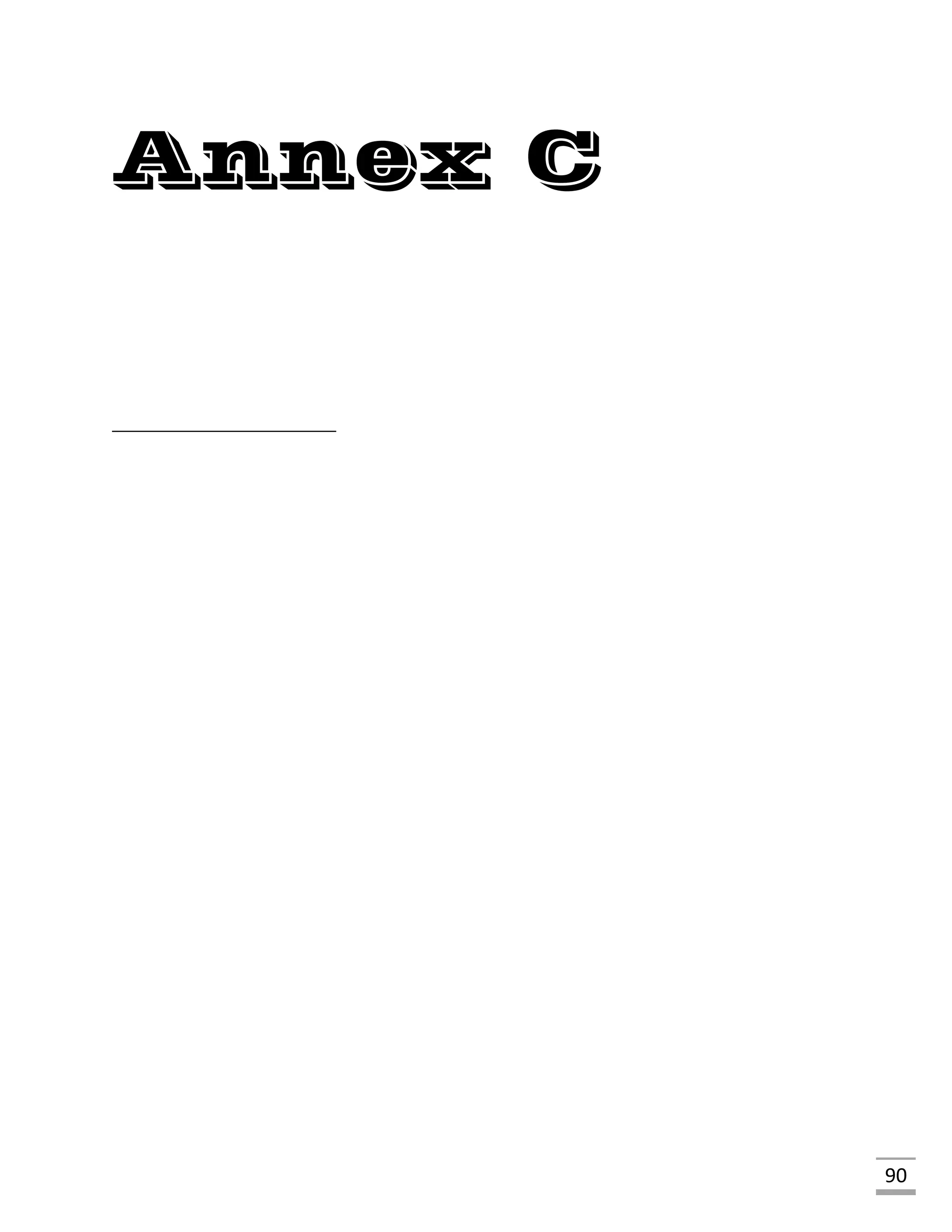 90
Annex C
 