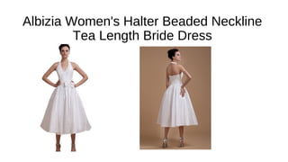 Albizia Women's Halter Beaded Neckline
Tea Length Bride Dress
 