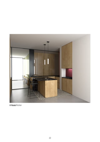 22
A House/Kitchen
 