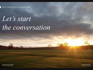 Let’s start <br />the conversation<br />